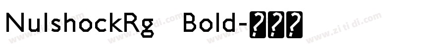 NulshockRg  Bold字体转换